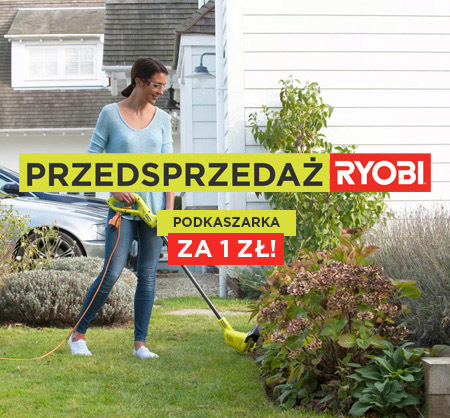 Nowość! Przedsprzedaż produktów Ryobi w naszym sklepie