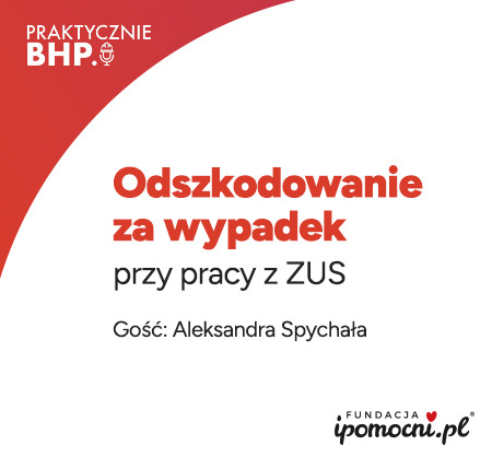 Odszkodowanie za wypadek przy pracy z ZUS – jak je uzyskać